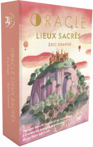 L'Oracle des lieux sacrés, Eric Grange